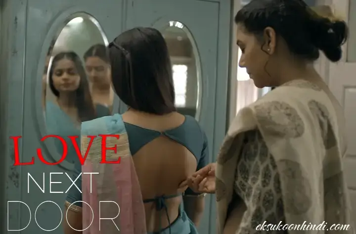 Love Next Door Ullu Web Series Cast, Release Date, Watch Online